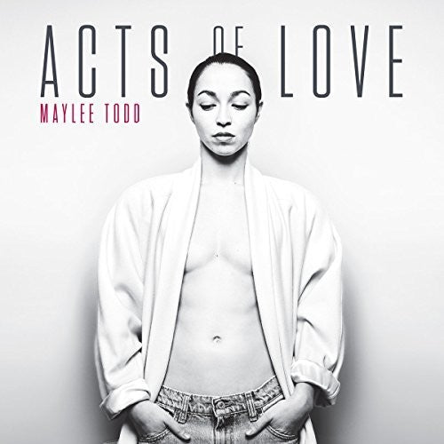 Maylee Todd: Acts Of Love - VINYL