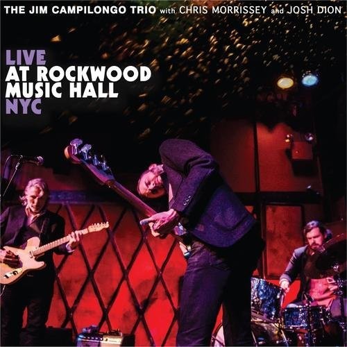 Jim Campilongo- Live At Rockwood Music Hall NYC { VINYL LP }
