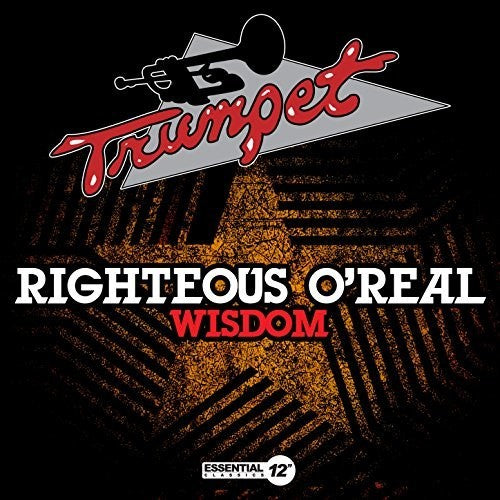Righteous O'Real: Righteous Wisdom - Record