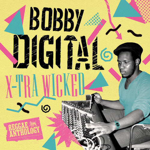 Various Artists: X-Tra Wicked (Bobby Digital Reggae Anth) - CD