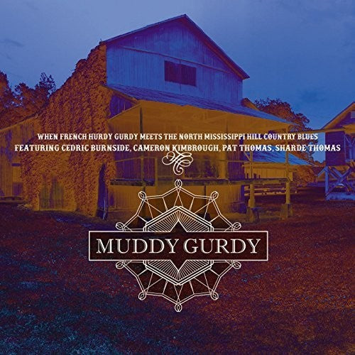 Muddy Gurdy: Muddy Gurdy - Record
