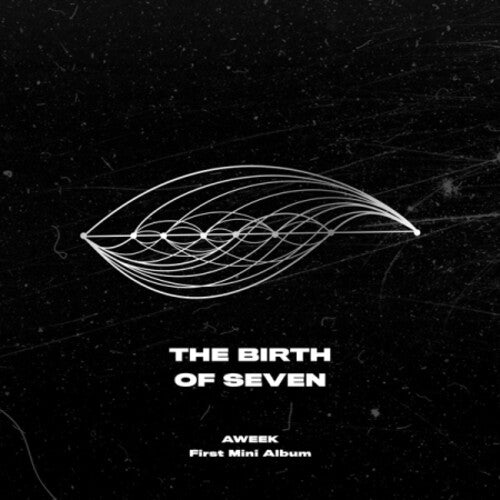 Aweek: The Birth of Seven (Incl. 44pg Booklet, Member Photocard + GroupPhotocard) - CD