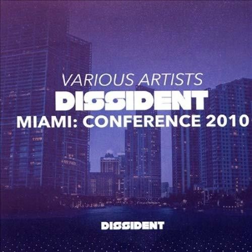 Various Artists: Dissident Miami: Conference 2010 - Record