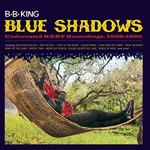 B.B. King: Blue Shadows: Underrated Kend Recordings 1958-1962 - Record