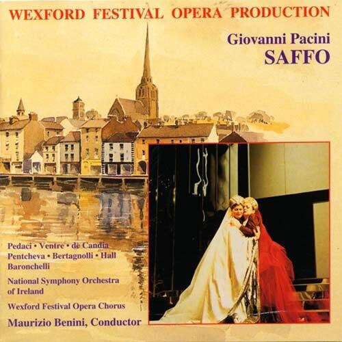 Pacini / Benini / Natl Sym Ireland / Wexford Choir: Saffo - Record