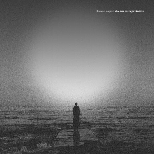 Kazuya Nagaya: Dream Interpretation - Record