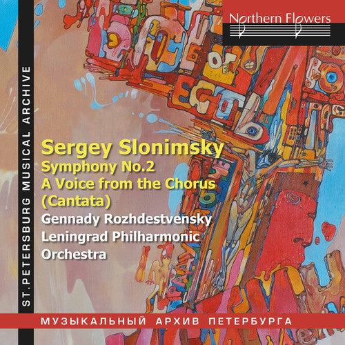 Gennady Rozhdestvensky: Slonimsky: Symphony No.2 and A Voice from the Chorus (Cantata) - Record