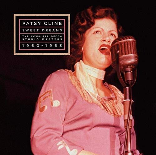 Patsy Cline: Sweet Dreams: The Complete Decca Masters 1960-1963 - Record