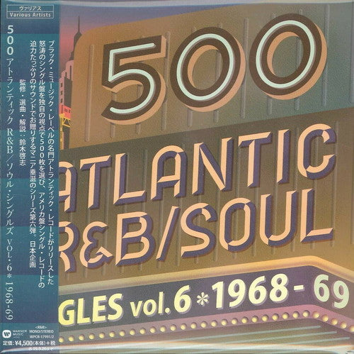 Various Artists: 500 Atlantic R&B / Soul Singles 6 / 1968-1969 - CD