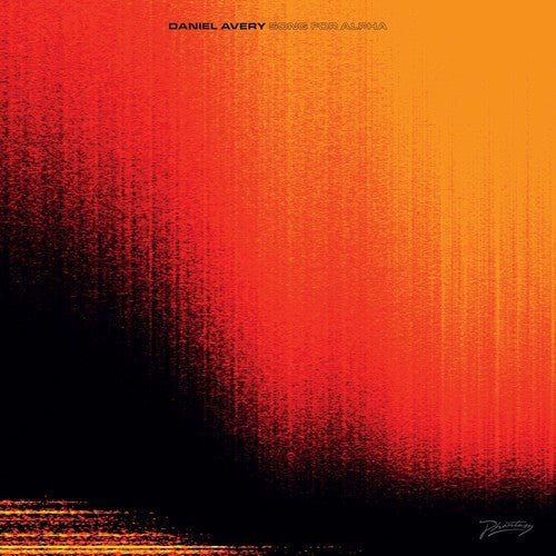 Daniel Avery: Song For Alpha - Record