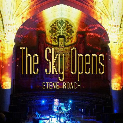 Steve Roach: The Sky Opens - Record