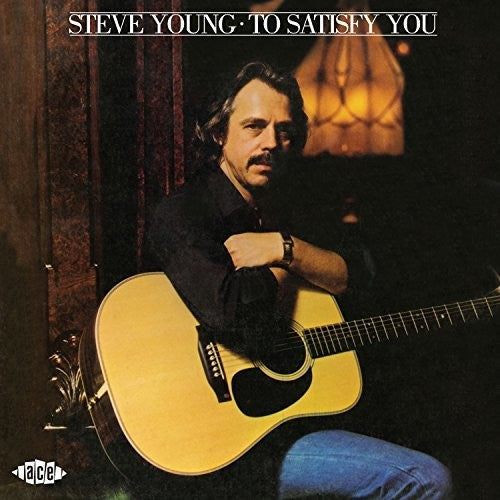 Steve Young: To Satisfy You - Record