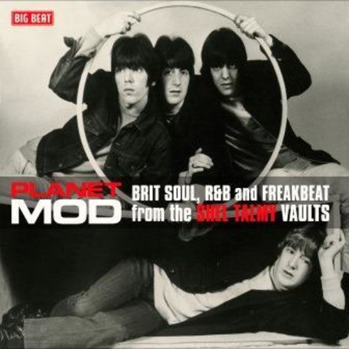 Planet Mod: Brit Soul R&B & Freakbeat From Shel: Planet Mod: Brit Soul R&B & Freakbeat From The Shel Talmy Vaults /Various - VINYL