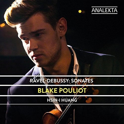 Debussy / Pouliot / Huang: Sonates - Record