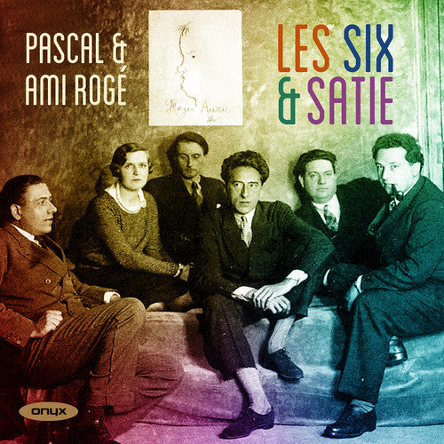 Pascal & Ami Roge: Les Six & Satie - Record