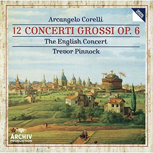 Corelli / Pinnock, Trevor: Corelli: 12 Concerti Grossi Op 6 - Record