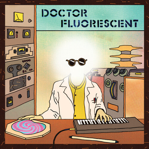 Doctor Fluorescent: Doctor Fluorescent - Record