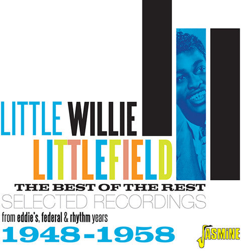 Little Willie Littlefield: Best Of The Rest: Selected Recordings 1948-1958 - Record