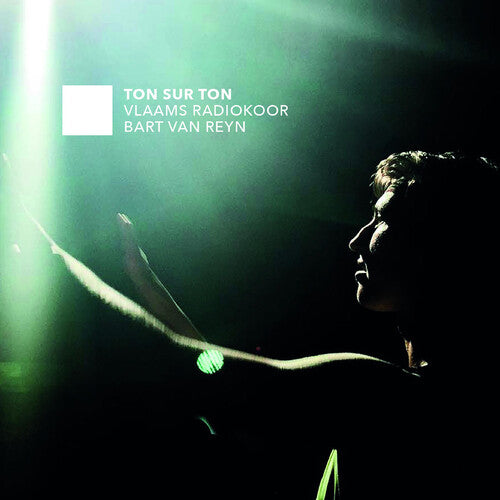 Vlaams Radiokoor Reyn: Ton Sur Ton / Choral Music - Record