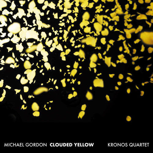 Gordon / Kronos Quartet: Clouded Yellow - Record