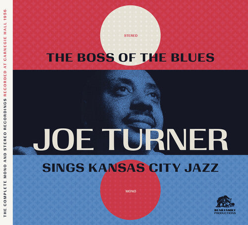 Big Joe Turner: Complete Boss Of The Blues - Record