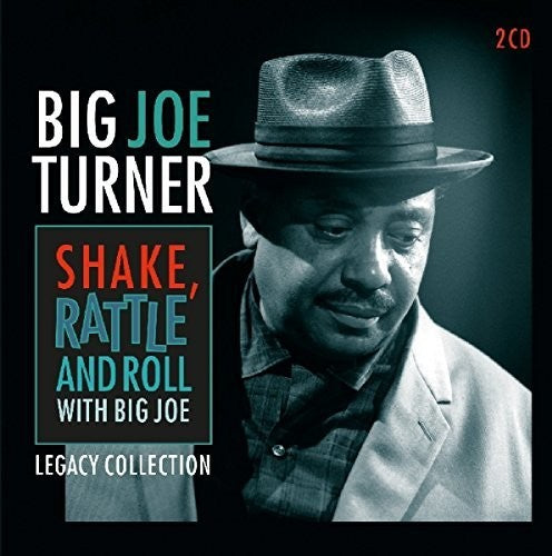 Big Joe Turner: Shake Rattle & Roll - Record