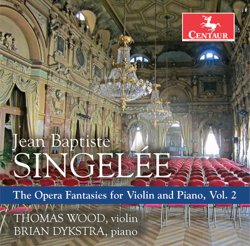 Singelee / Wood / Dykstra: Opera Fantasies for Violin & Piano 2 - Record