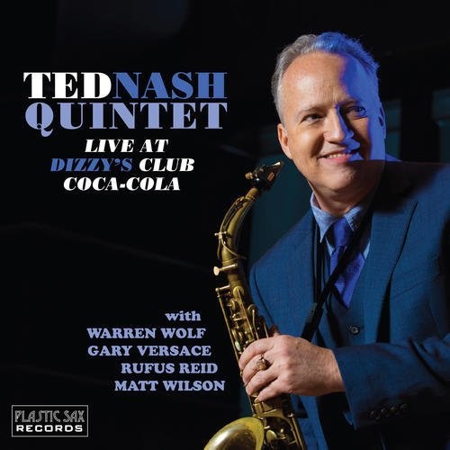 Ted Nash: Live At Dizzy's Club Coca-cola - VINYL