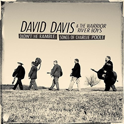 David Davis & the Warrior River Boys: Didn't He Ramble: Songs Of Charlie Poole - Record