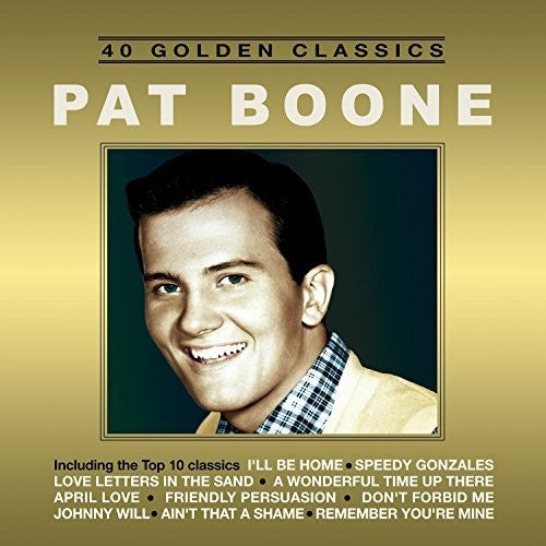Pat Boone: 40 Golden Classics - CD