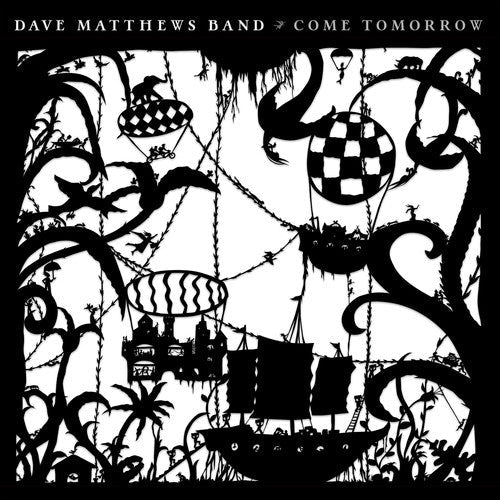 Dave Matthews: Come Tomorrow - CD