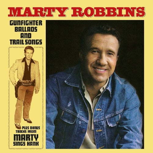 Marty Robbins: Gunfighter Ballads & Trail Songs - Record