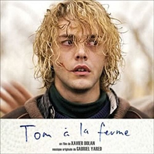 Gabriel Yared: Tom À La Ferme (Tom at the Farm) (Original Soundtrack) - CD