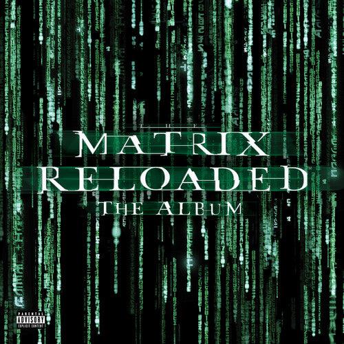 Various Artists- Matrix Reloaded (Music From and Inspired by the Motion Picture the Matrix) { VINYL LP }