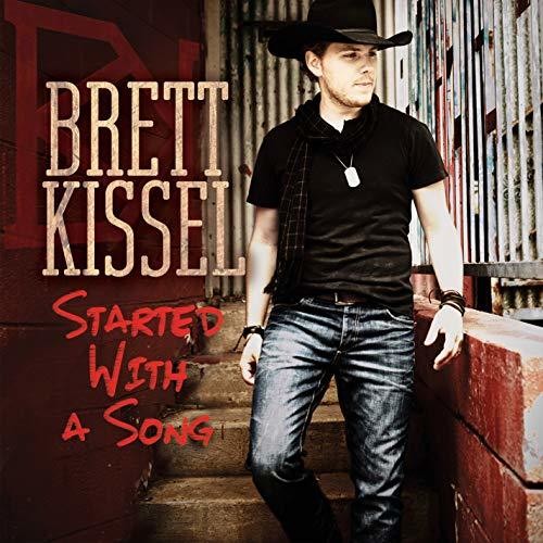 Brett Kissel: Started with a Song - Record