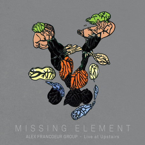 Alex Francoeur: Missing Element - CD