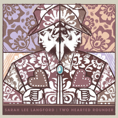 Sarah Lee Langford: Two Hearted Rounder - Record