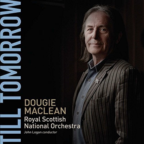 Maclean / Royal Scottish National Orchestra: Till Tomorrow - Record