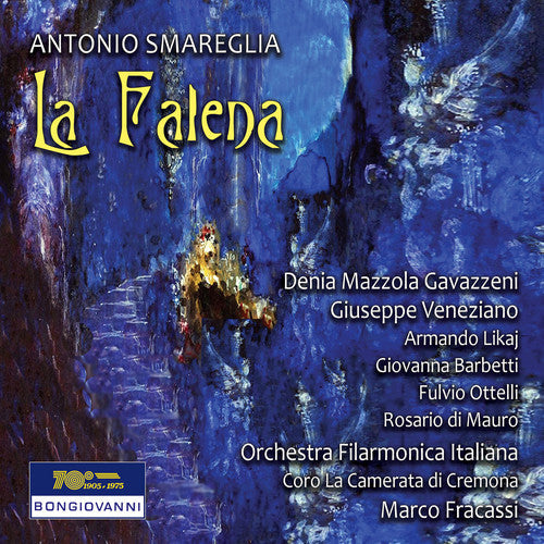 Smareglia / Gavazzeni / Veneziano: Falena - Record