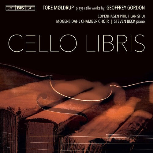 Moldrup Copenhagen Phil Shui Beck Mogens Dahl Chamber Choir Dahl: Cello Libris - Record