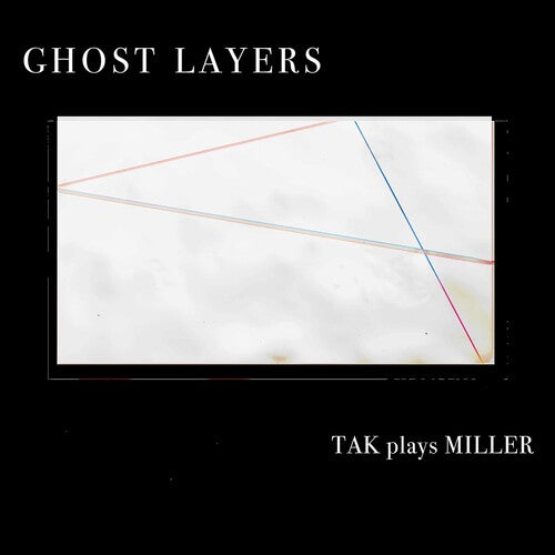 Tak Ensemble: Ghost Layers - Record