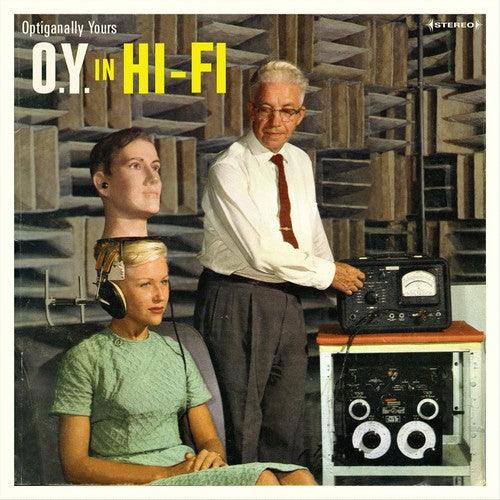 Optiganally Yours- O.y. In Hi-fi { VINYL LP }