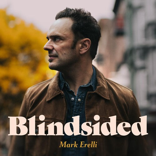Mark Erelli: Blindsided - Record