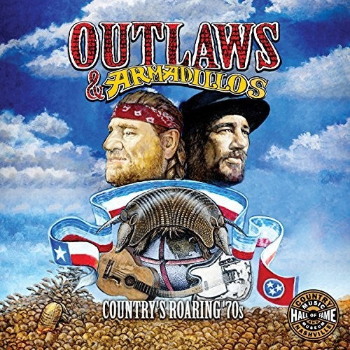 Various Artists: Outlaws & Armadillos: Country's Roaring '70s (Various Artists) - Record