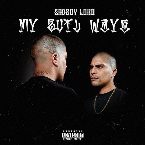 Sadboy Loko: My Evil Ways - Record