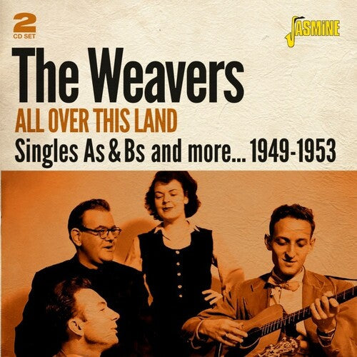 The Weavers: All Over This Land: Singles As & Bs & More, 1949-1953 - OriginalRecordings Remastered - Record