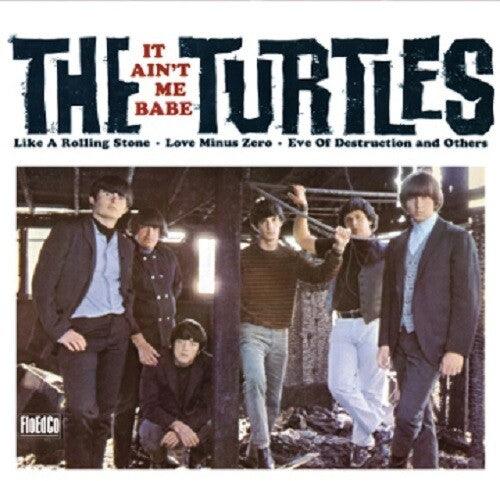 The Turtles- It Ain't Me Babe { VINYL LP }