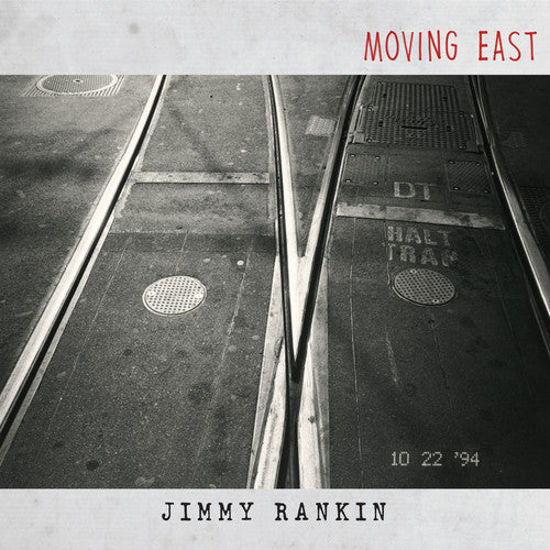 Jimmy Rankin: Moving East - Record