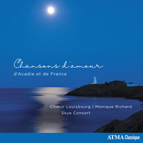 Dagher / Skye Consort: Chansons D'amour D'acadie Et de France - Record