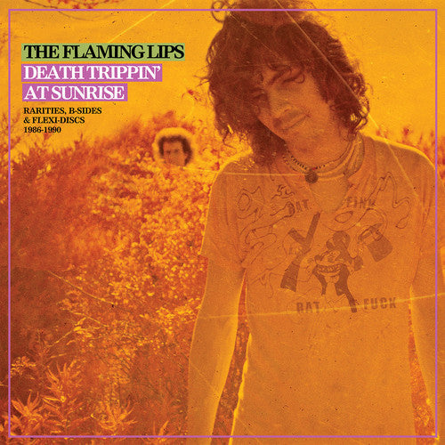 The Flaming Lips: Death Trippin' At Sunrise: Rarities B-sides & Flexi Discs 1986-1990 - VINYL